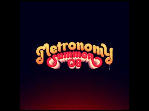 Metronomy - Summer 08 (ÁLBUM COMPLETO)