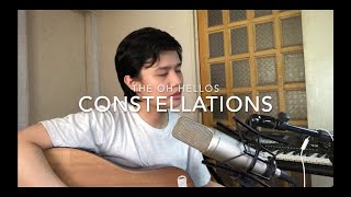 Songs I Wish I Wrote #12: Constellations - The Oh Hellos (cover)