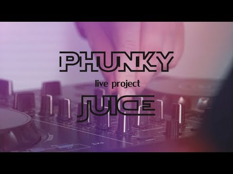 Phunky Juice - Megamix
