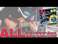 All - Never Took [Problematic #16] (Guitar cover / Guitar tab)