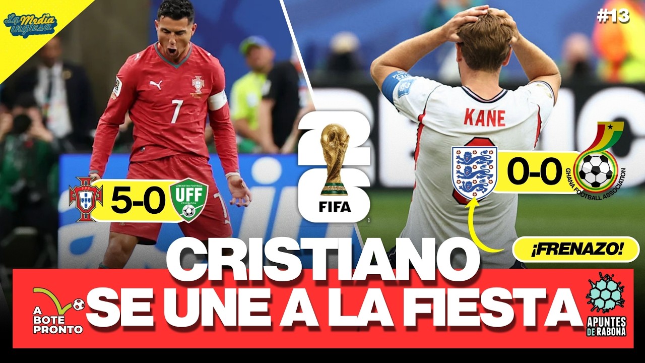 FRENAZO PARA INGLATERRA Y CRISTIANO SE UNE A LA FIESTA | RABONA INGLESA #13 CON @ApuntesdeRabona