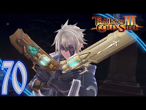 Trails of Cold Steel III Playthrough (70) - [Final Boss] Ashen Vs. Azure