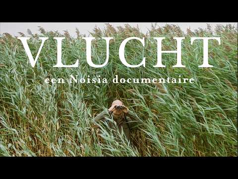 VLUCHT - EEN NOISIA DOCUMENTAIRE
