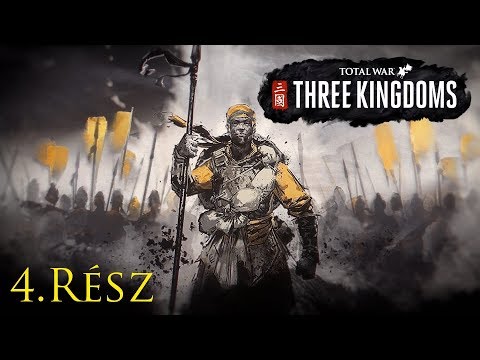Total War : Three Kingdoms- Sárga Turbán lázadás - 4.Rész- Live