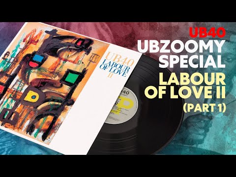 UBZoomy Special: Labour of Love II (Part 1)