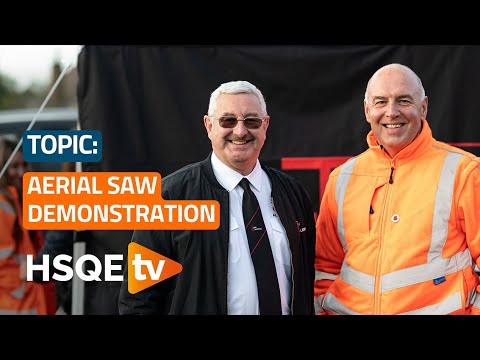 HSQETV Aerial Saw Demonstration