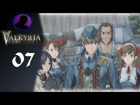 Let's Play Valkyria Chronicles - Part 7 - The Writing On The Wall!