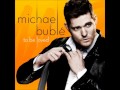 Michael Buble - Close Your Eyes 
