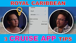 Royal Caribbean Cruise App 3 Tips in 2024