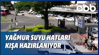 YAĞMUR SUYU HATLARI KIŞA HAZIRLANIYOR