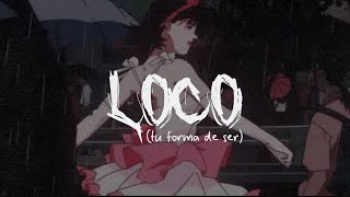 Cover art for Loco (tu forma de ser)