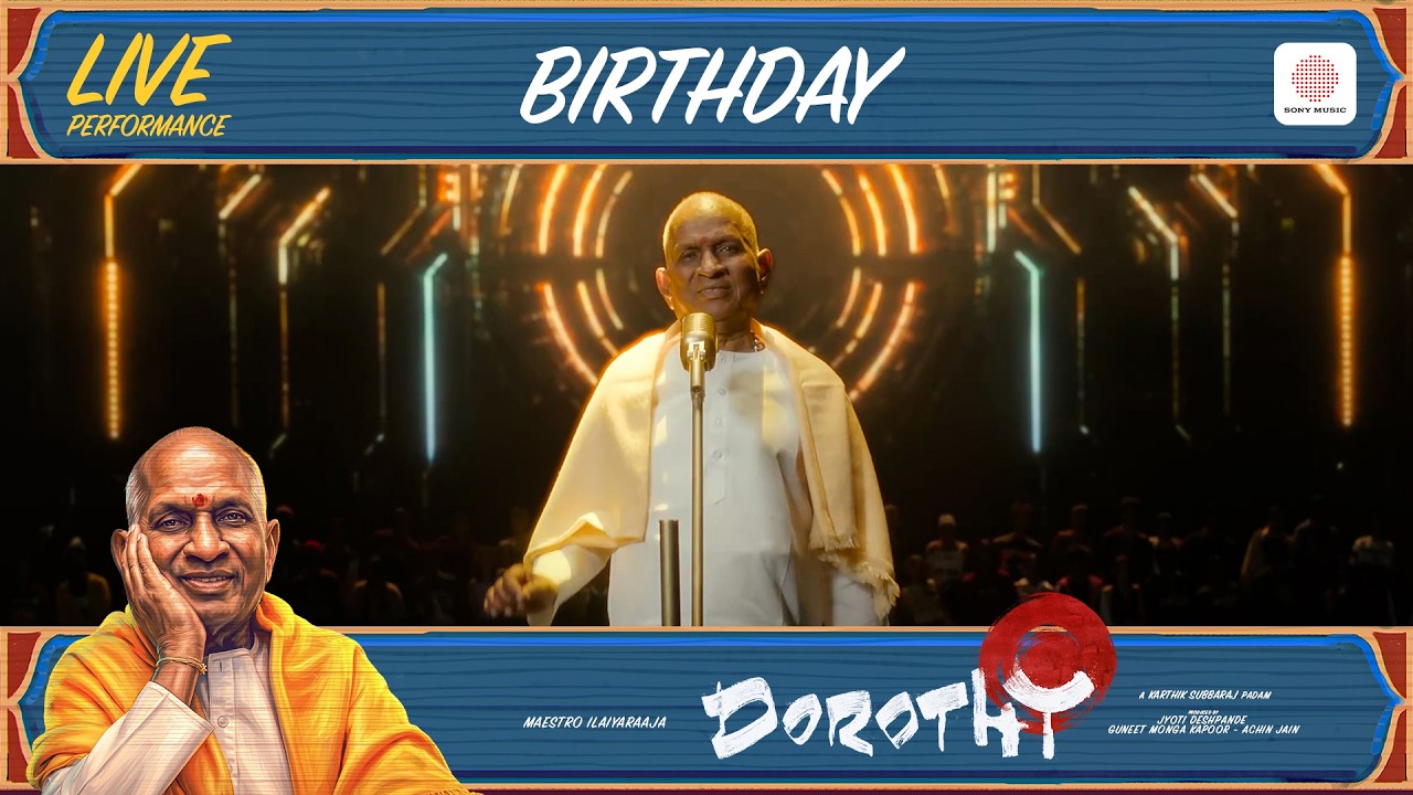 Birthday - Dorothy Audio Launch Live Performance | Ilaiyaraaja | Karthik Subbaraj