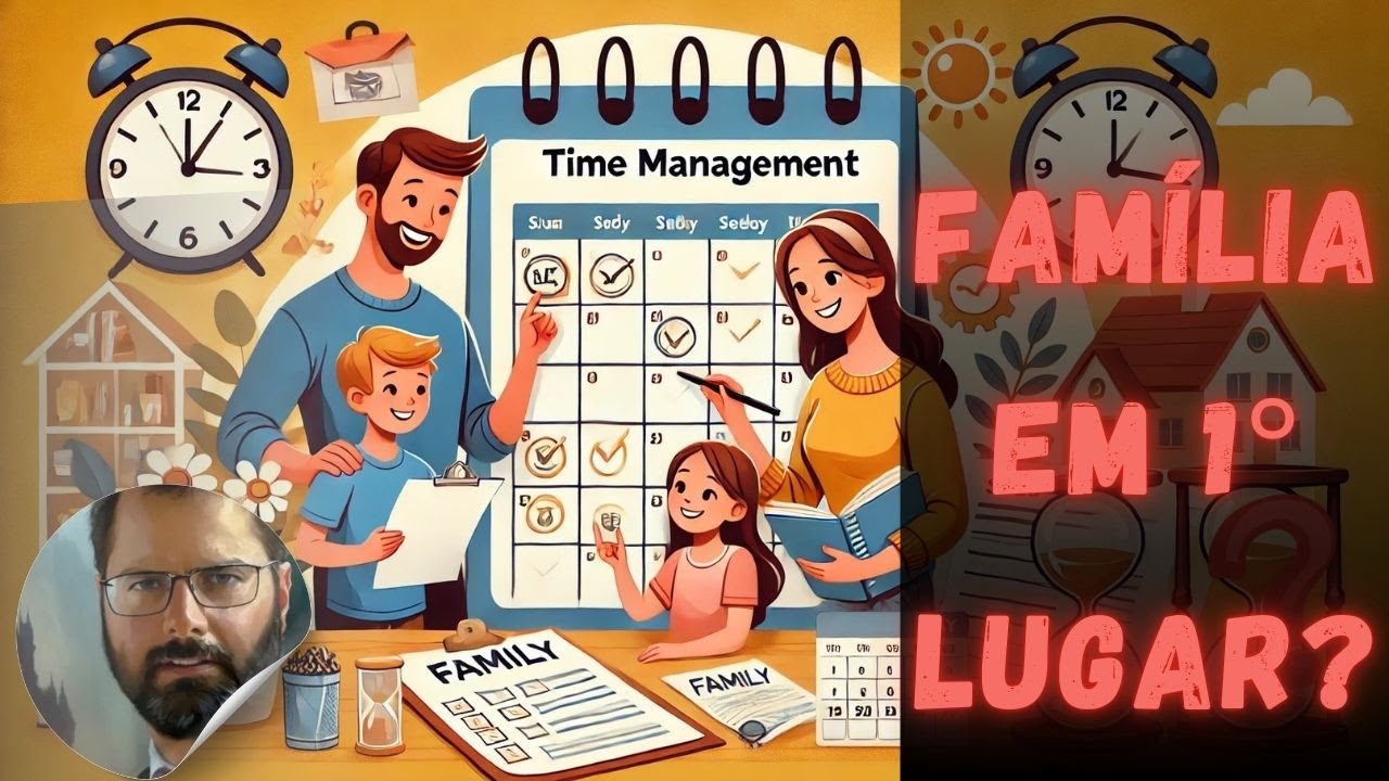 Gestão de tempo em família.