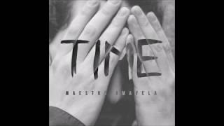 Maestro Omayela - Time (Official Audio)