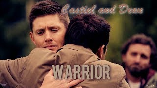 Dean and Castiel – Warrior  (Beth Crowley)  [AngelDove]