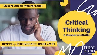 Fall Student Success Series - Critical Thinking and Research Skills + Q&A