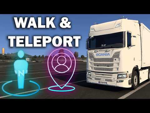 How To Walk/Teleport in ETS2 (Euro Truck Simulator 2)