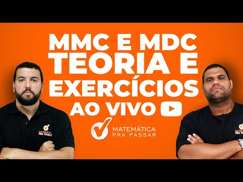 MMC e MDC - Teoria e Exercícios