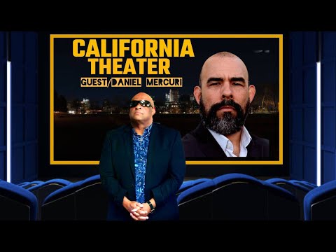 #CALIFORNIA #THEATER !!!!!!! guest/ Daniel Mercuri