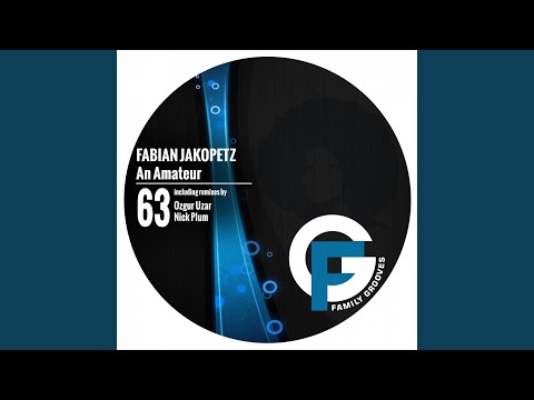 An Amateur (Original Mix)