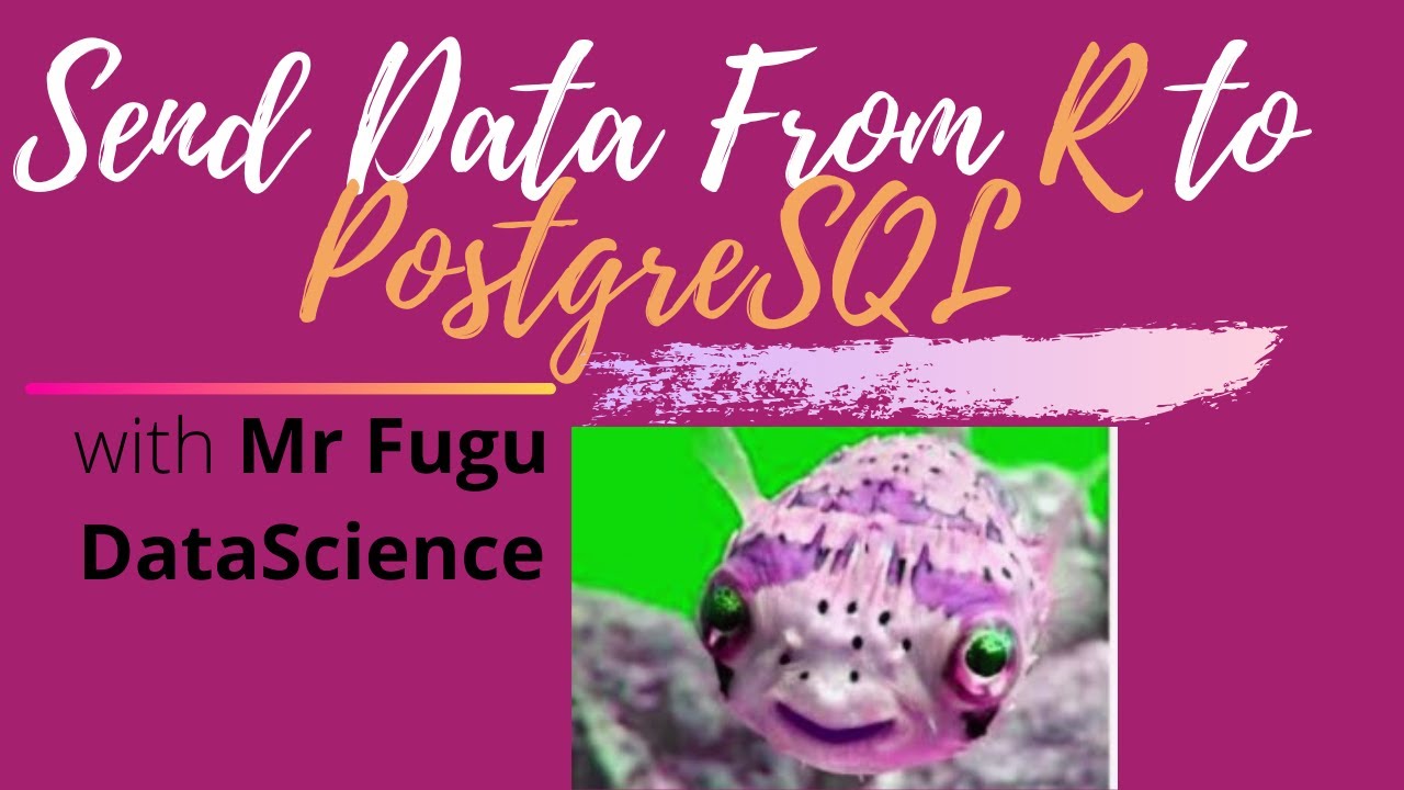 HOW TO TUTORIAL USING: RPOSTGRESQL, SENDING DATA FROM R TO POSTGRESQL with QUERIES