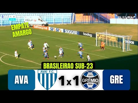 AVAI 1 X 1 GREMIO | BRASILEIRAO ASPIRANTES | 29/07/21