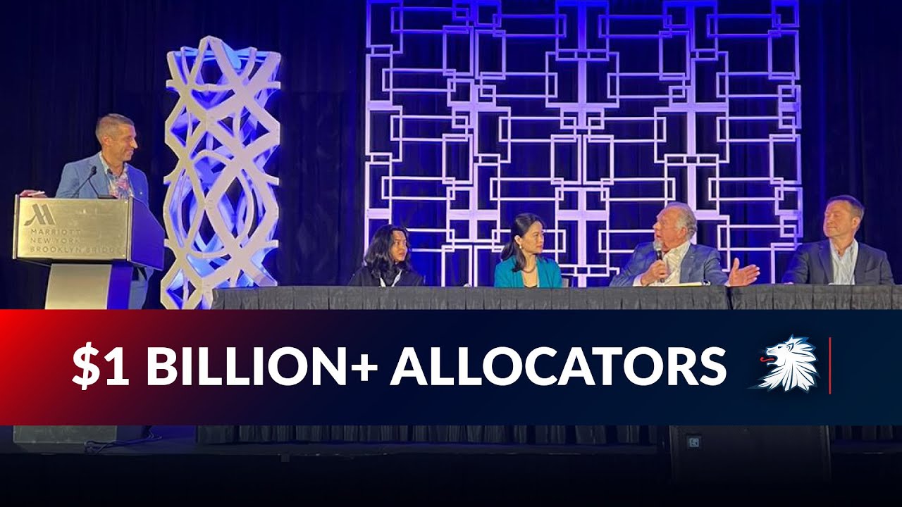 $1 Billion+ Allocators - Hear Directly from the Largest Family Offices and Investment Firms