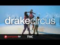 Drake Circus TV Commercial