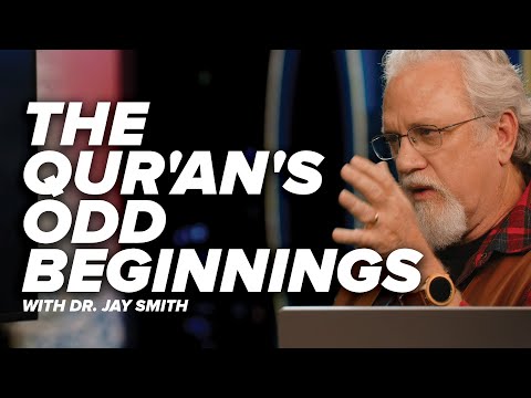 The Qur'an's Odd Beginnings - Creating the Qur'an with Dr. Jay - Episode 9