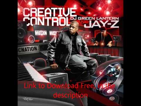Jay Z Creative Control Hosted by DJ Green Lantern Full Mixtape Free Download