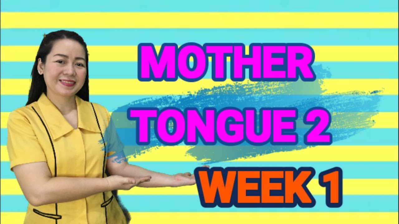 MOTHER TONGUE 2 || QUARTER 1 WEEK 1 | MELC-BASED | PAKIKINIG NG MGA KUWENTO AT PAGBIBIGAY NG KOMENTO