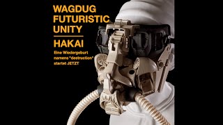 Wagdug Futuristic Unity - HAKAI [Full Album] [HD 720p]