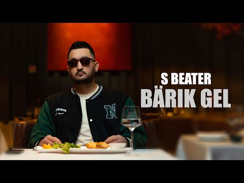 S Beater - Barik gel (Official Video)