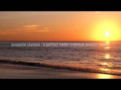 gregorio styreco - a perfect smile (eldritch project remix).wmv