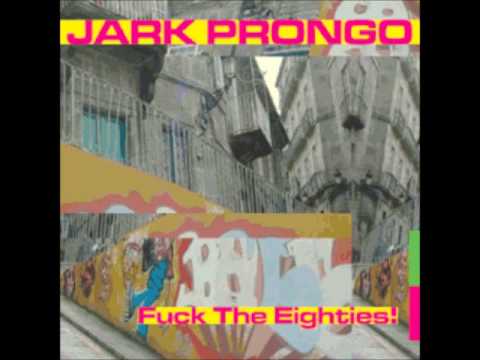 Jark Prongo - Lick My Sandpaper!