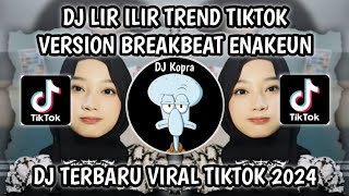 Download lagu DJ LIR ILIR LIR ILIR TANDURE WONG SUMILIR - LIR ILIR TREND TIKTOK VERSI BREAKBEAT VIRAL TIKTOK 2024 mp3