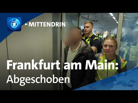 Frankfurt am Main: Mehr Abschiebungen aus Deutschland | tagesthemen mittendrin