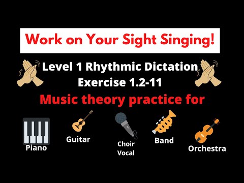 Sight Singing Level 1 - Rhythmic Dictation Exercise 1.2-11 - Ear Training Practice