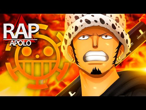 Rap do Trafalgar D. Law(One piece) Como é que cura o coração?