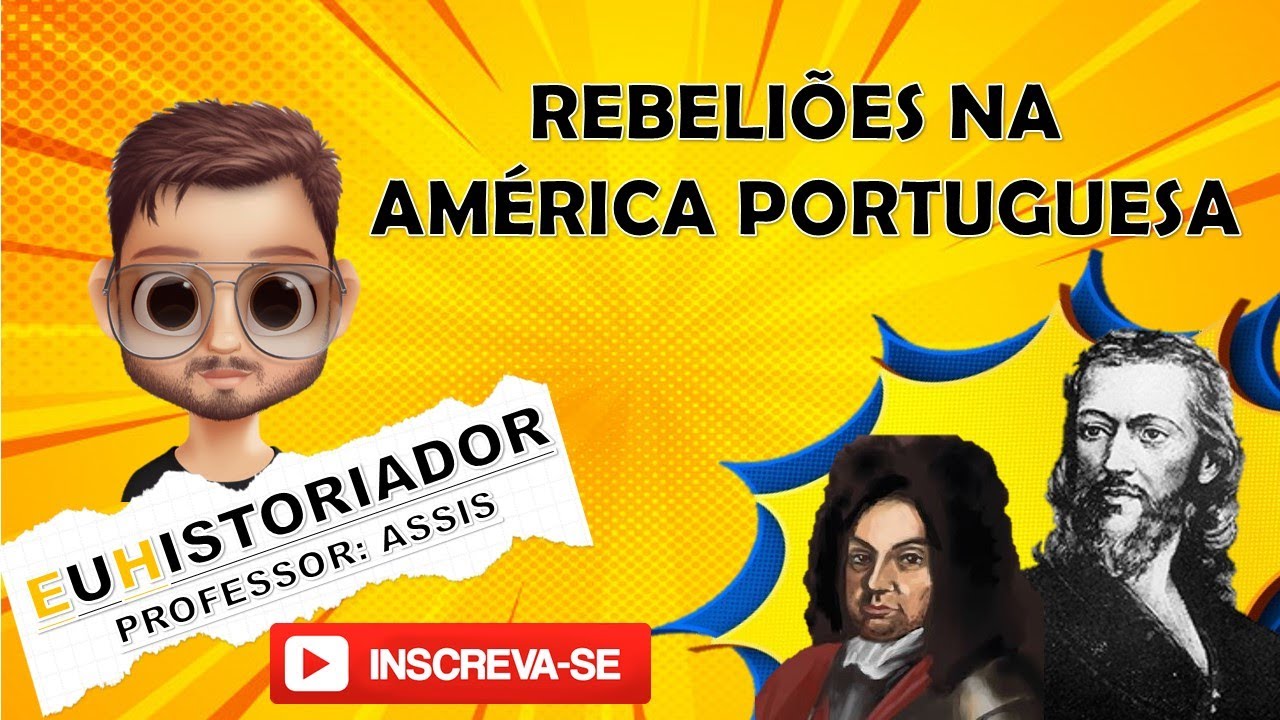 REBELIÕES NA AMÉRICA PORTUGUESA 8º ANO