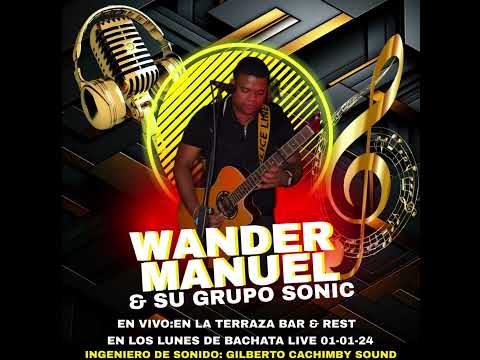 Wander Manuel - te mal informaron (en vivo)