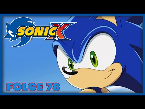 Sonic X - Leb wohl, Sonic! | Ganze Folge (Episode 78)