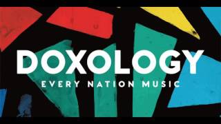 Doxology - Every Nation Music