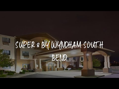 Super 8 by Wyndham South Bend Review - South Bend , United States of America