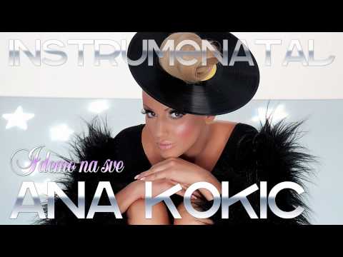 Ana Kokic feat Costi - Idemo na sve - (Matrica i Back vocals)