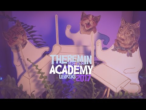 Theremin Academy Leipzig 2017