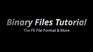 Structured Binary Files Tutorial