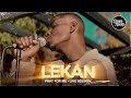 Lekan - Pray For Me • Live Session