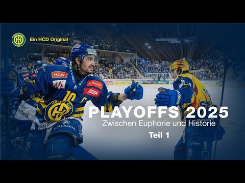 HCD Doku «Playoffs 2025 – Zwischen Euphorie und Historie» | Teil 1 (DE & ENG Subtitles)