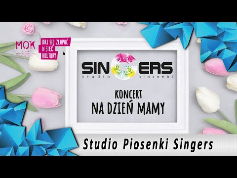 Studio Piosenki Singers - koncert online na Dzień Matki (maj 2020)